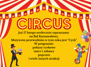 Zaproszenie na Bal Karnawałowy „Cyrk”